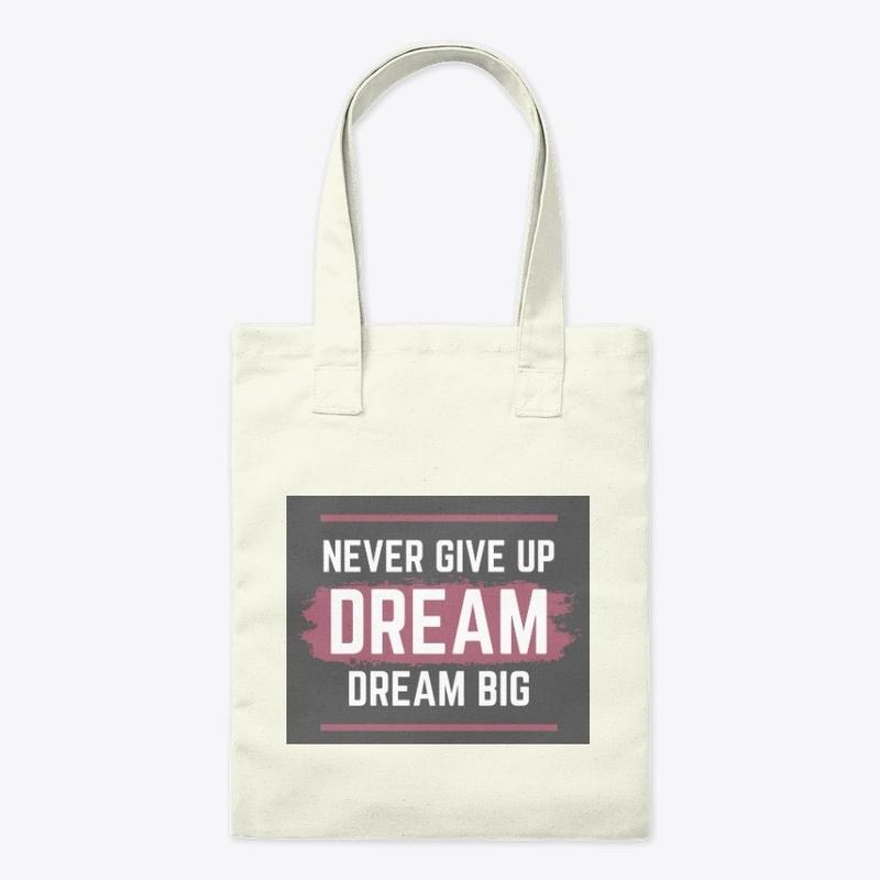 Never Give Up- Bream Big- Color