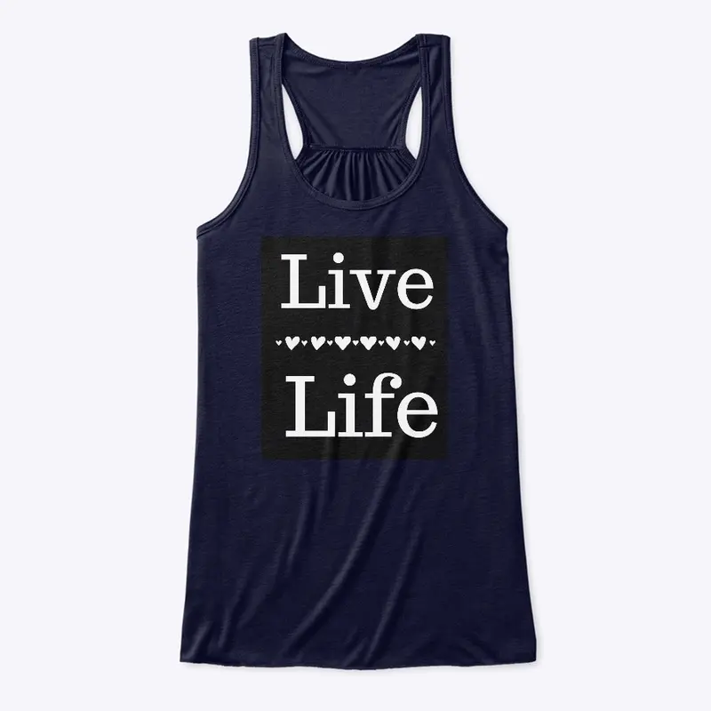 Live Life White/Black