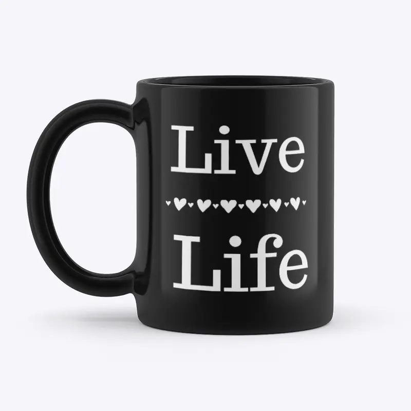 Live Life White/Black