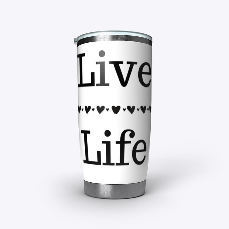 Live Life / Black on White