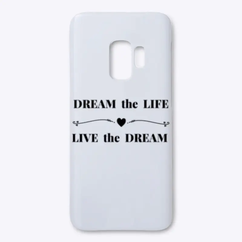 Dream the Life-White