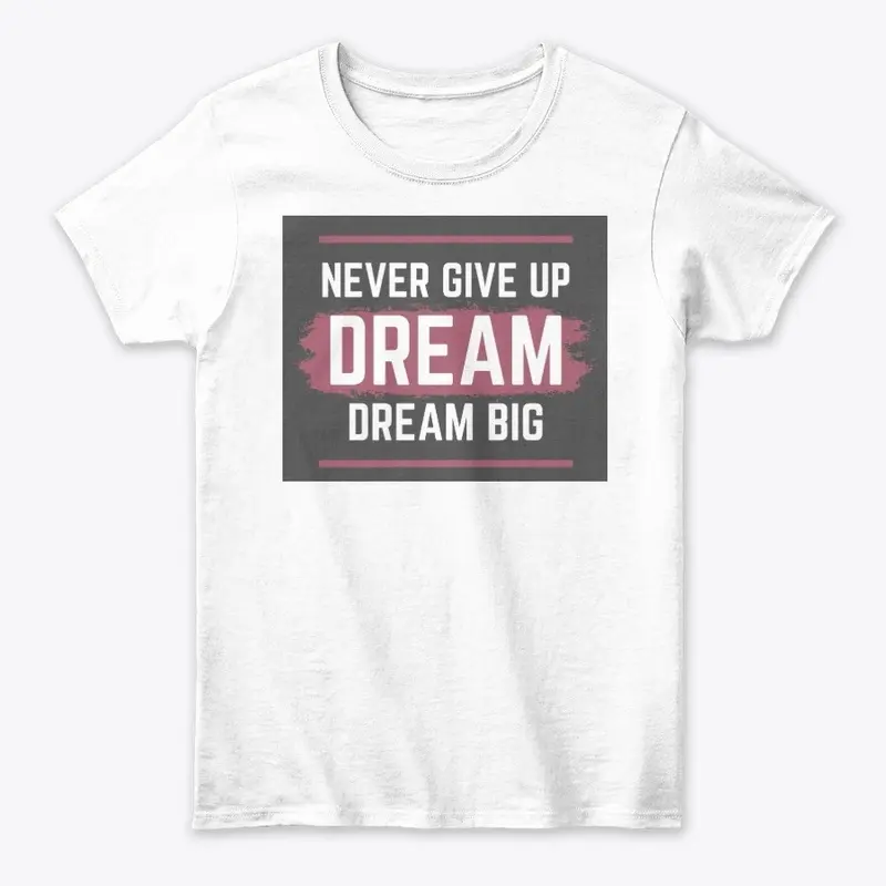 Never Give Up- Bream Big- Color